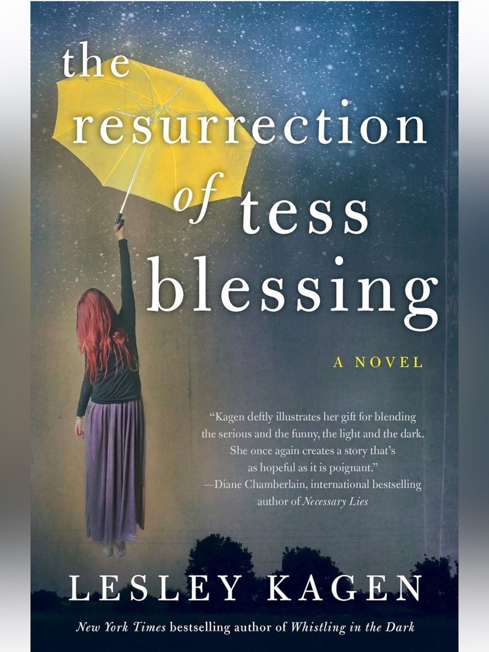 “The Resurrection of Tess Blessing” by Lesley Kagen